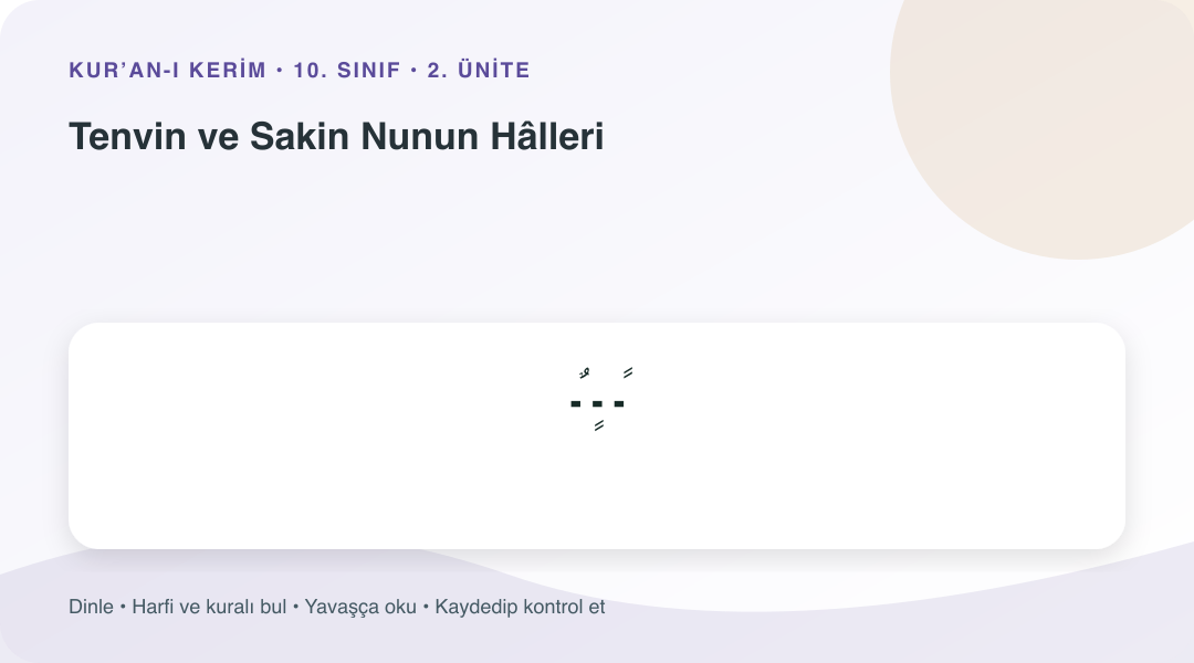Tenvin ve Sakin Nunun Hâlleri konusu için Arapça örnekli öğretim görseli