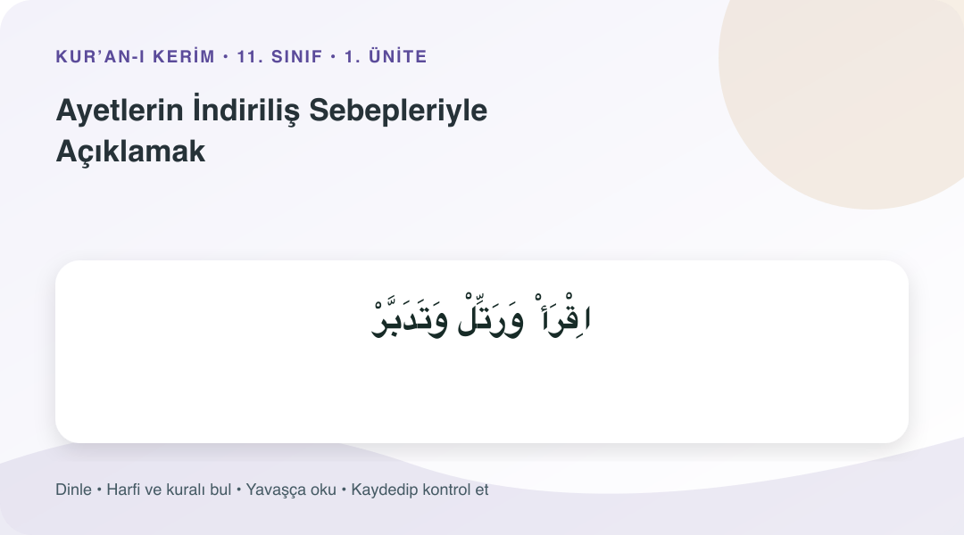 Ayetlerin İndiriliş Sebepleriyle Açıklamak konusu için Arapça örnekli öğretim görseli
