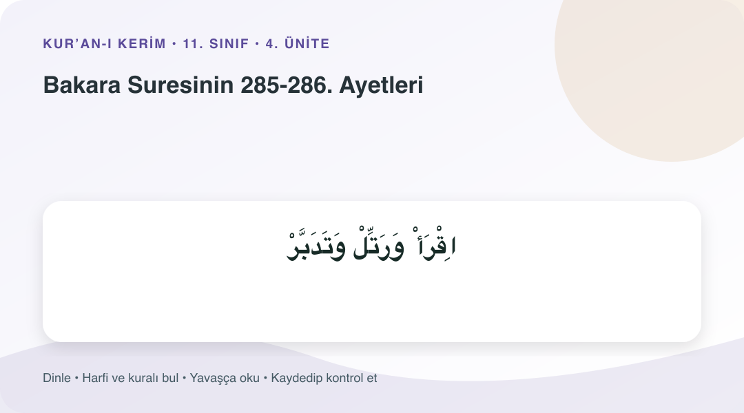 Bakara Suresinin 285-286. Ayetleri konusu için Arapça örnekli öğretim görseli