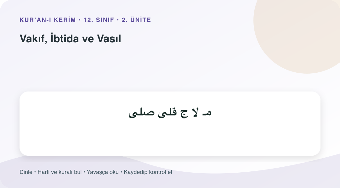 Vakıf, İbtida ve Vasıl konusu için Arapça örnekli öğretim görseli