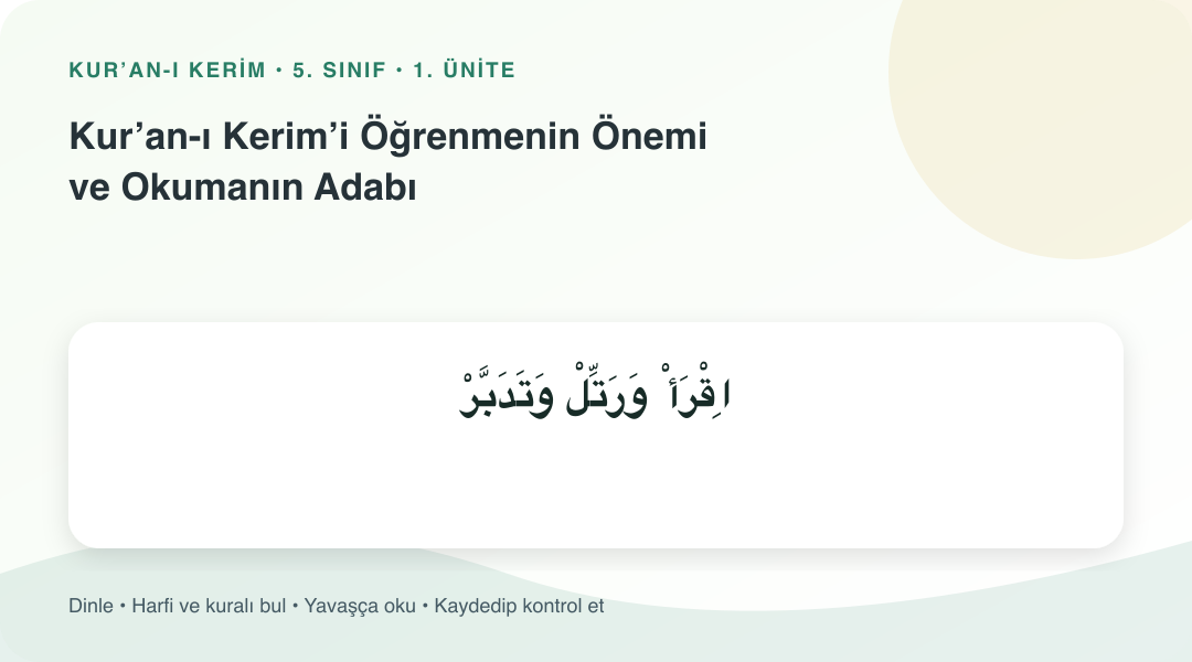 Kur’an-ı Kerim’i Öğrenmenin Önemi ve Okumanın Adabı konusu için Arapça örnekli öğretim görseli