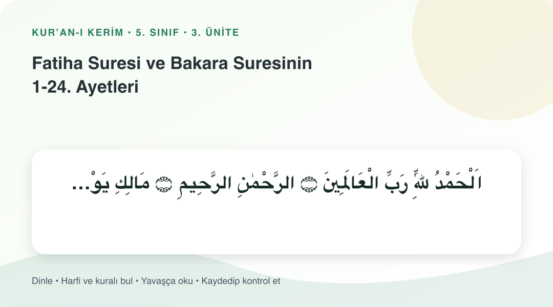 Fatiha Suresi ve Bakara Suresinin 1-24. Ayetleri konusu için Arapça örnekli öğretim görseli