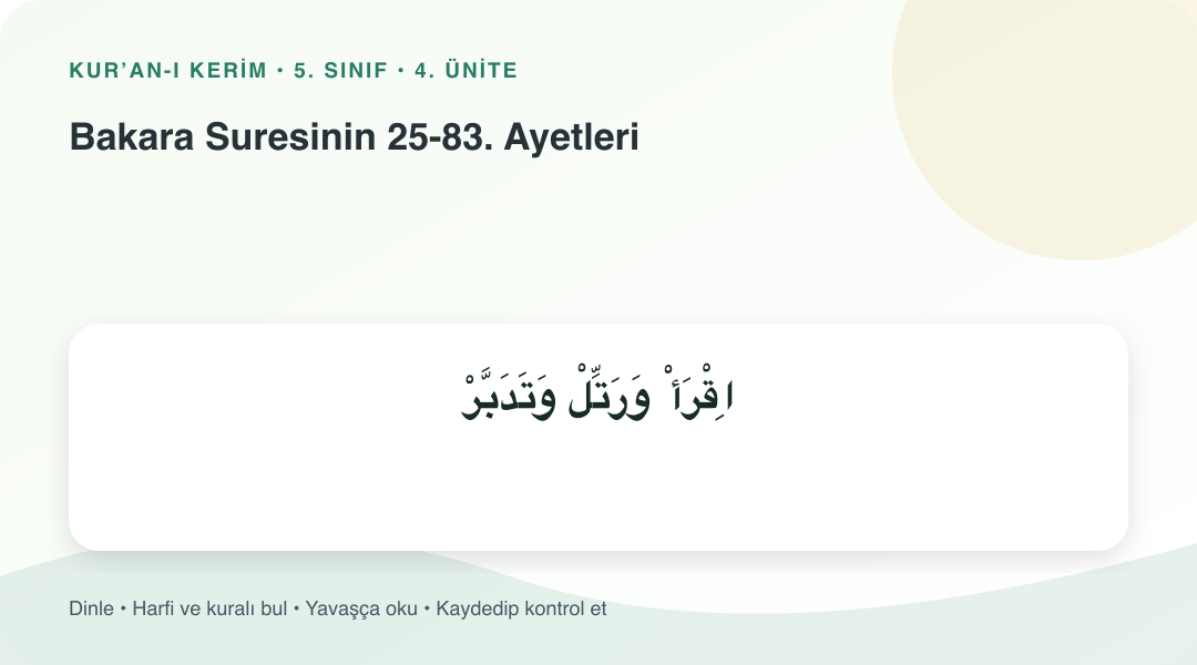 Bakara Suresinin 25-83. Ayetleri konusu için Arapça örnekli öğretim görseli