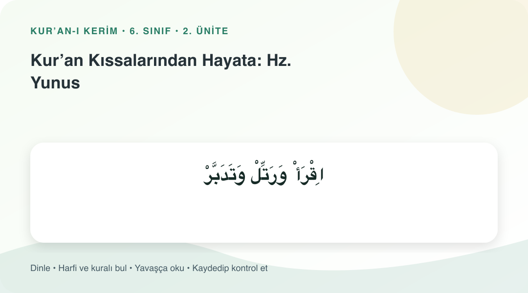 Kur’an Kıssalarından Hayata: Hz. Yunus konusu için Arapça örnekli öğretim görseli
