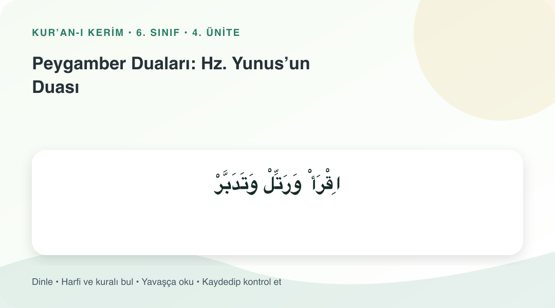 Peygamber Duaları: Hz. Yunus’un Duası konusu için Arapça örnekli öğretim görseli