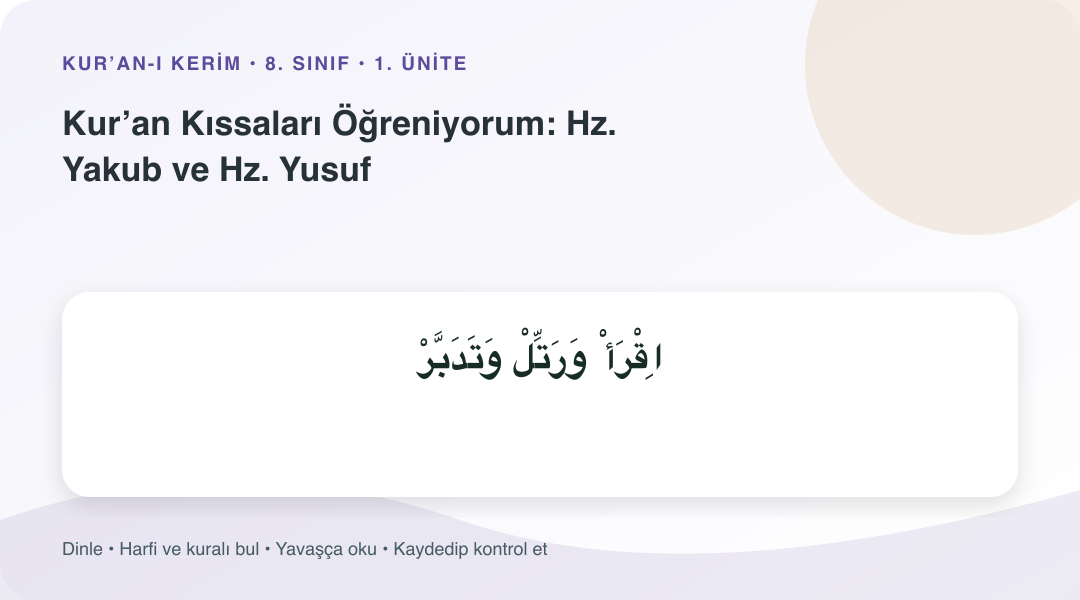 Kur’an Kıssaları Öğreniyorum: Hz. Yakub ve Hz. Yusuf konusu için Arapça örnekli öğretim görseli
