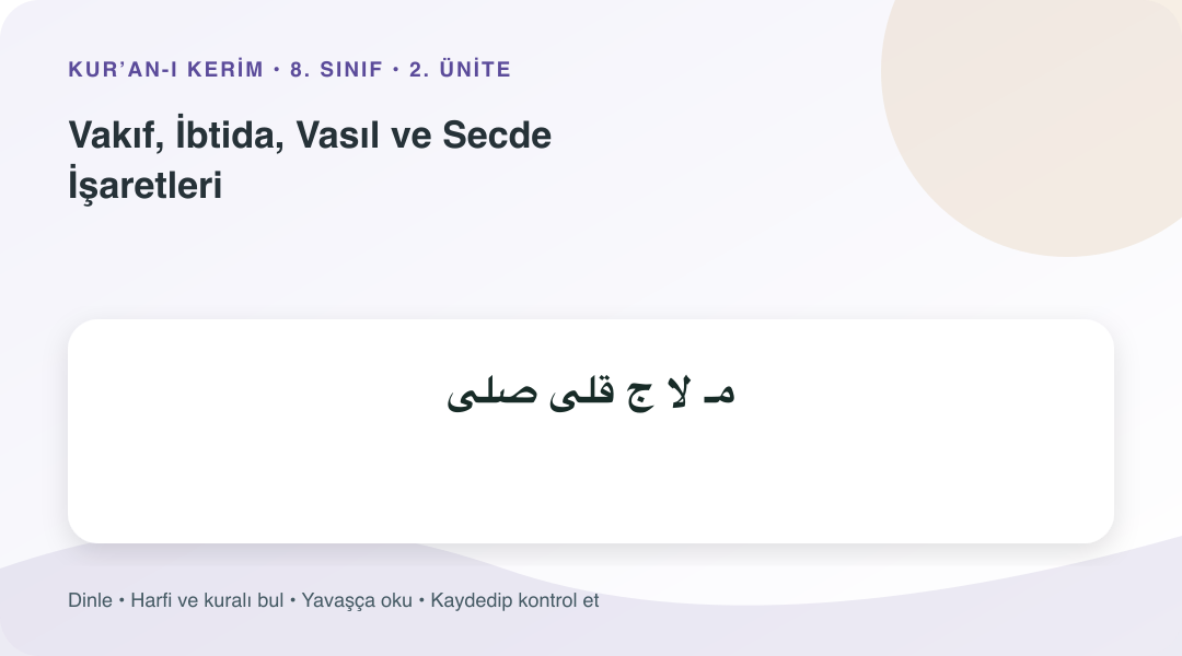 Vakıf, İbtida, Vasıl ve Secde İşaretleri konusu için Arapça örnekli öğretim görseli