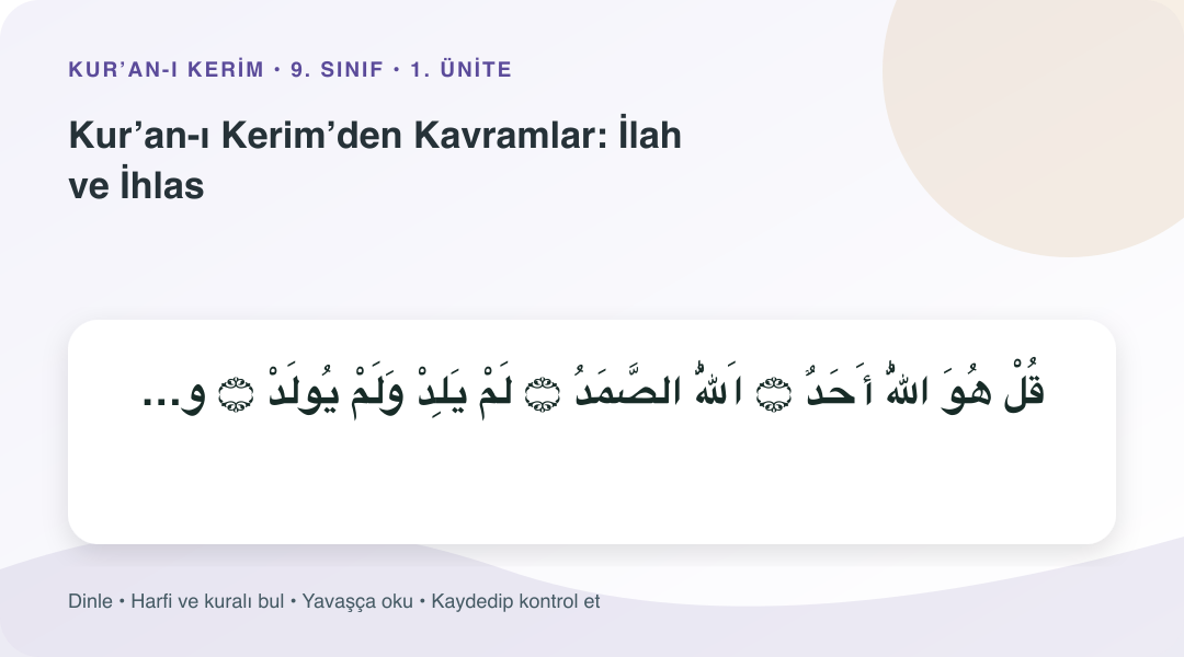 Kur’an-ı Kerim’den Kavramlar: İlah ve İhlas konusu için Arapça örnekli öğretim görseli